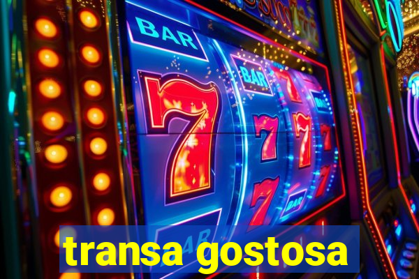 transa gostosa